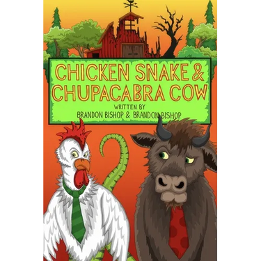 Chicken Snake & Chupacabra Cow