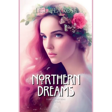 Northern Dreams
