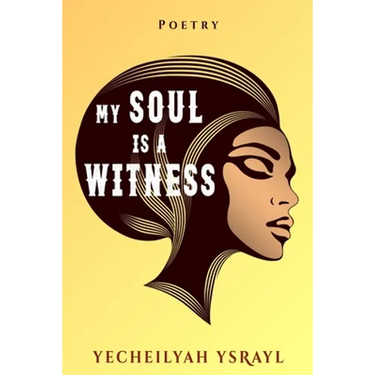 My Soul is a Witness