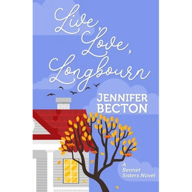 Live, Love, Longbourn