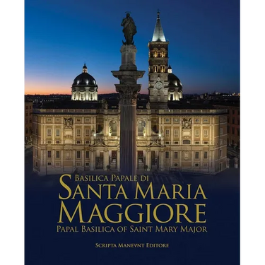 The Basilica of Santa Maria Maggiore