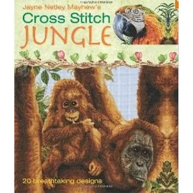 Cross Stitch Jungle: 20 Breath-Taking Designs