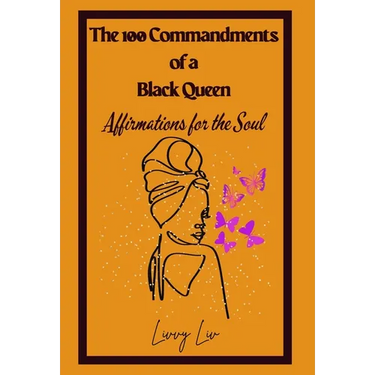 The 100 Commandments of a Black Queen