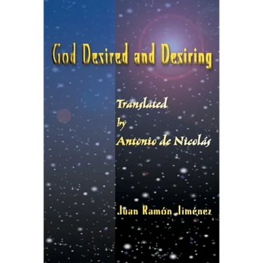 God Desired and Desiring