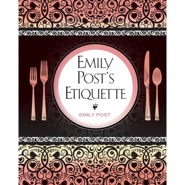 Emily Post's Etiquette