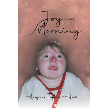 Joy Comes in the Morning