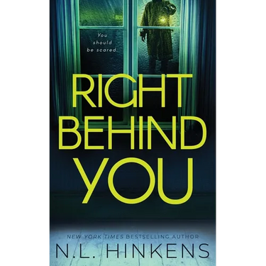 Right Behind You: A psychological suspense thriller