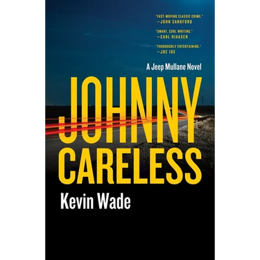 Johnny Careless: A Jeep Mullane Novel