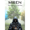 Miren: The Prophecy of the Four