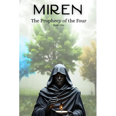 Miren: The Prophecy of the Four