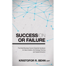 Succession or Failure: The Small Business Owner's Essential Handbook for Value Creation, Exit Strategy Planning and Capital Extraction