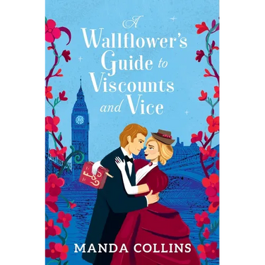 A Wallflower's Guide to Viscounts and Vice