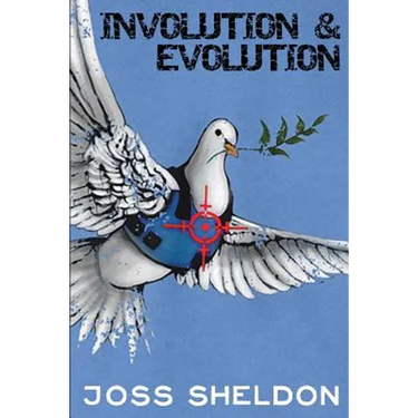 Involution & Evolution: A rhyming anti-war novel