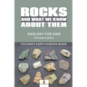 Rocks and What We Know About Them - Geology for Kids Revised Edition Children's Earth Sciences Books