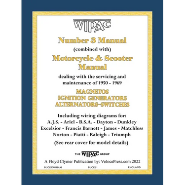 Wipac (Combined) Number 3 Manual and Motorcycle & Scooter Manual 1950-1969
