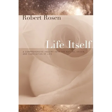 Life Itself: A Comprehensive Inquiry Into the Nature, Origin, and Fabrication of Life