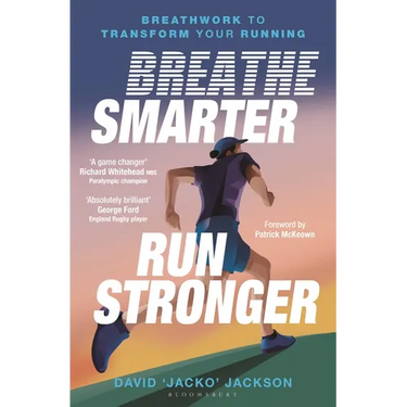 Breathe Smarter, Run Stronger: Breathwork to Transform Your Running