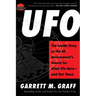 UFO: The Inside Story of the Us Government's Search for Alien Life Here--And Out There