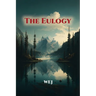 The Eulogy