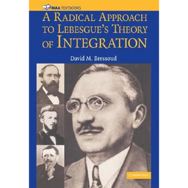 A Radical Approach to Lebesque's Theory of Integration
