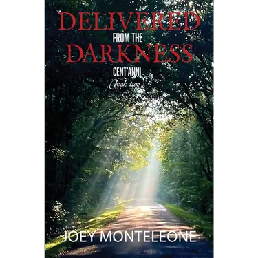 Delivered from the Darkness