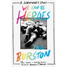 We Can Be Heroes: A Survivor's Story