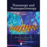 Nanoscopy and Nanospectroscopy