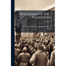 Proceedings Of The ... Convention; Volume 17