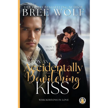 Once Upon an Accidentally Bewitching Kiss