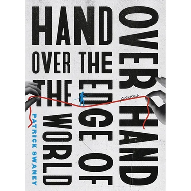 Hand Over Hand Over the Edge of the World