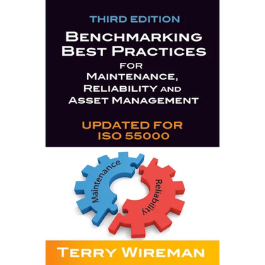 Benchmarking Best Practices for Maintenance, Reliability and Asset Management
