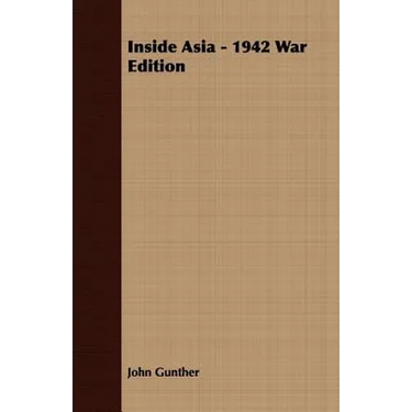 Inside Asia - 1942 War Edition