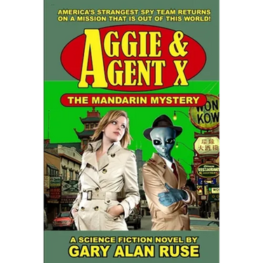 Aggie & Agent X - The Mandarin Mystery