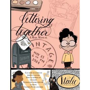 Lettering Together: A Mail Manual
