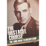The Obstacle Course: The Long Road to Discipleship