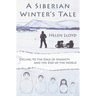A Siberian Winter's Tale - Cycling to the Edge of Insanity and the End of the World