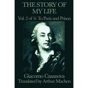 The Story of My Life Vol. 2 to Paris and Prison