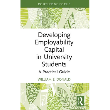 Developing Employability Capital in University Students: A Practical Guide