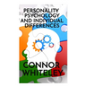 Personality Psychology and Individual Differences