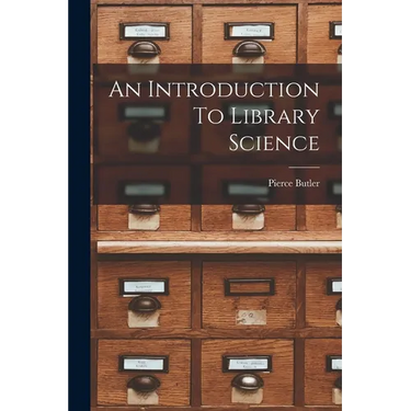 An Introduction To Library Science