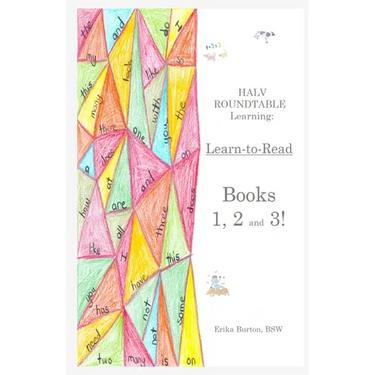 Learn-to-Read Books 1, 2 and 3!: HALV ROUNDTABLE Learning