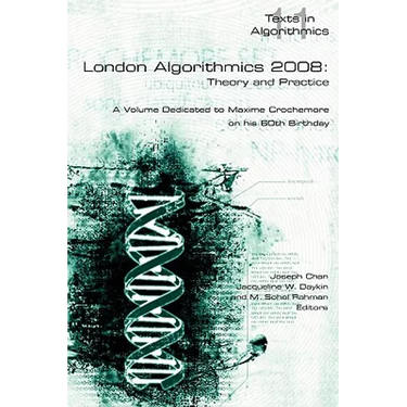 London Algorithmics 2008: Theory and Practice