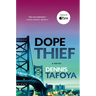 Dope Thief