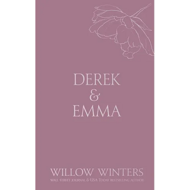 Derek & Emma: Burned Promises