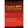 Practical Wpf Graphics Programming