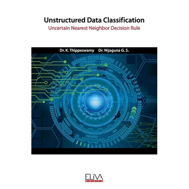 Unstructured Data Classification: Uncertain Nearest Neighbor Decision Rule