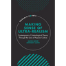 Making Sense of Ultra-Realism: Contemporary Criminological Theory Through the Lens of Popular Culture