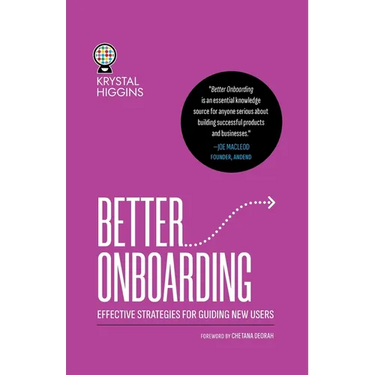Better Onboarding: Effective strategies for guiding new users