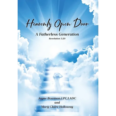Heavenly Open Door: A Fatherless Generation