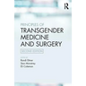 Principles of Transgender Medicine and Surgery